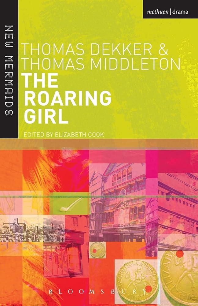 The Roaring Girl (New Mermaids) cover image