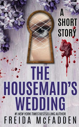 The Housemaid's Wedding: A Short Story